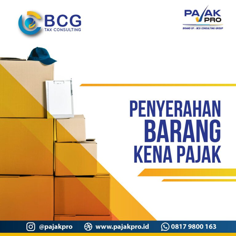 Penyerahan Barang Kena Pajak